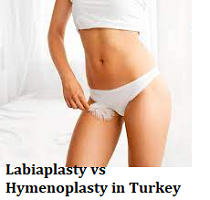 Labiaplasty vs Hymenoplasty in Turkey